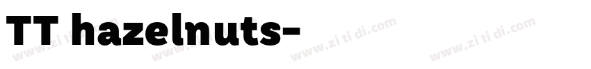 TT hazelnuts字体转换 TT hazelnuts字体转换